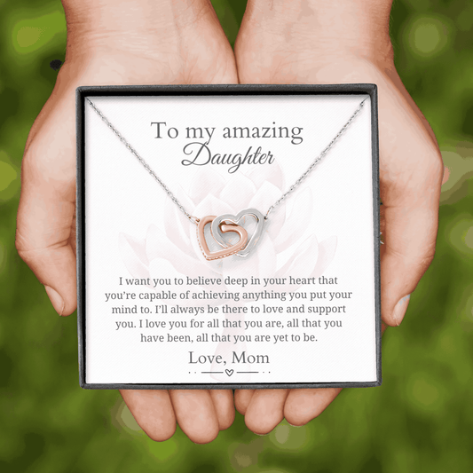 To My Daughter - All that you are yet to be - Interlocking Hearts Necklace [PERSONALIZED]