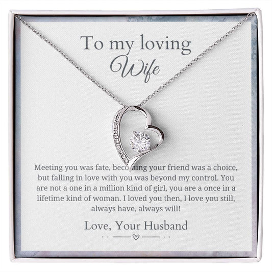 To My Wife - Meeting you was fate - Forever love necklace