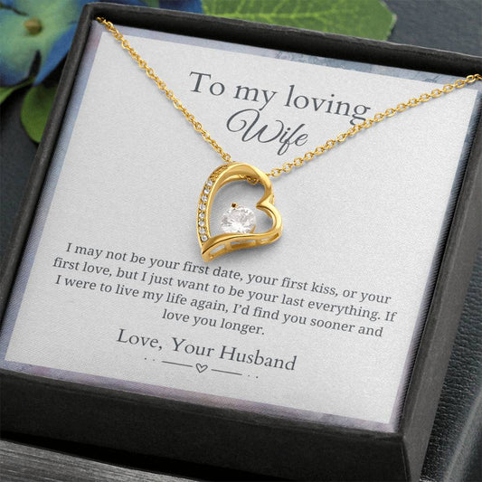 To My Wife - Last Everything - Forever Love Necklace